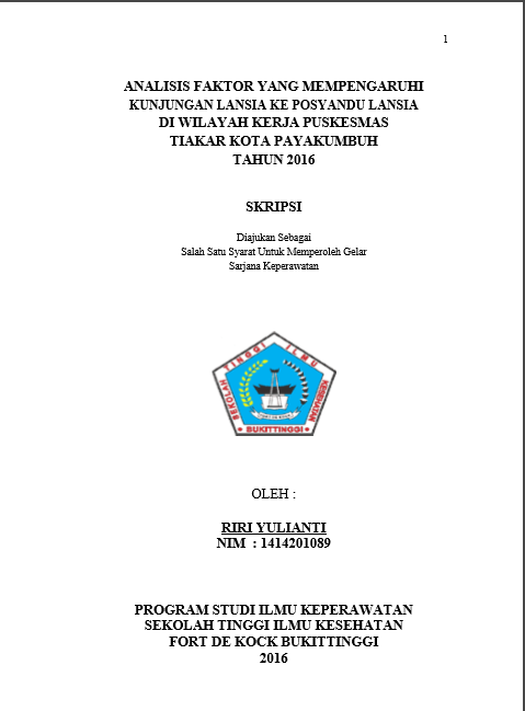 Cover Analisis Faktor yang Mempengaruhi Kunjungan Lansia ke Posyandu Lansia di Wilayah Kerja Puskesmas Tiakar Kota Payakumbuh Tahun 2016