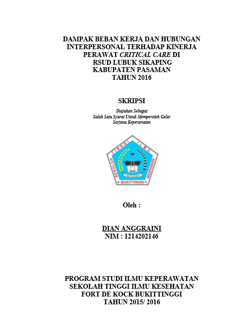 Cover Dampak beban kerja dan hubungan interpersonal terhadap kinerja perawat critical care di RSUD Lubuk Sikaping Kabupaten Pasaman tahun 2016