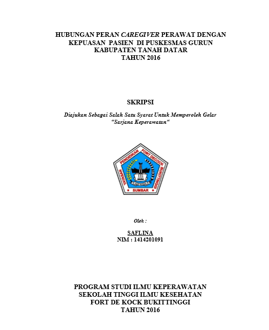 Cover Hubungan Peran Caregiver Perawat Dengan Kepuasan Pasien Di Puskesmas Gurun Kabupaten Tanah Datar Tahun 2016