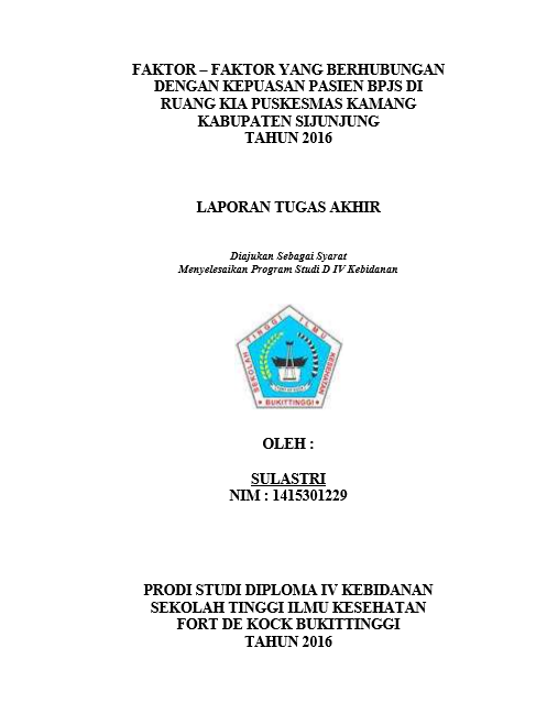 Cover Faktor – Faktor yang Berhubungan dengan Kepuasan Pasien BPJS di Ruang KIA Puskesmas Kamang Kabupaten Sijunjung Tahun 2016