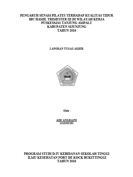 Cover Pengaruh Senam Pilates Terhadap Kualitas Tidur Ibu Hamil Trimester III DI Wilayah Kerja Puskesmas Tanjung Ampalu Kabupaten Sijunjung Tahun 2016