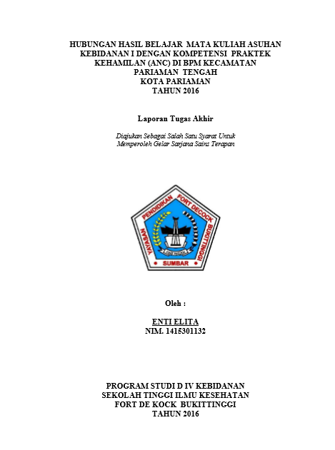 Cover Hubungan Hasil Belajar Mata Kuliah Asuhan Kebidanan I dengan Kompetensi Praktek Kehamilan (ANC) di BPM Kecamatan Pariaman Tengah Kota Pariaman Tahun 2015