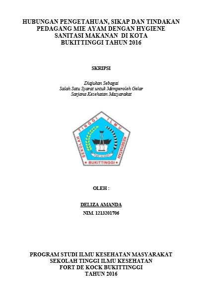 Cover Hubungan Pengetahuan, Sikap dan Tindakan  Pedagang Mie Ayam Dengan Hygiene Sanitasi Makanan di Kota Bukittinggi  Tahun 2016