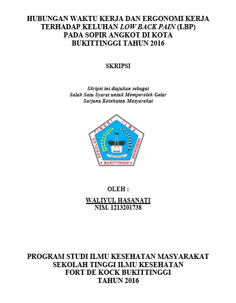 Cover Hubungan Waktu Kerja danErgonomi Kerja terhadap Keluhan Low Back Pain (LBP) pada Sopir Angkot di Kota Bukittinggi Tahun 2016