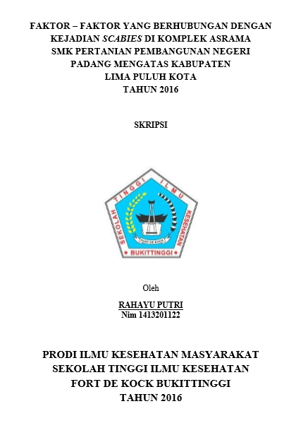 Cover Faktor – Faktor Yang Berhubungan Dengan Kejadian Scabies Di Komplek Asrama SMK Pertanian Pembangunan Negeri Padang Mengatas Kabupaten Lima Puluh Kota Tahun 2016