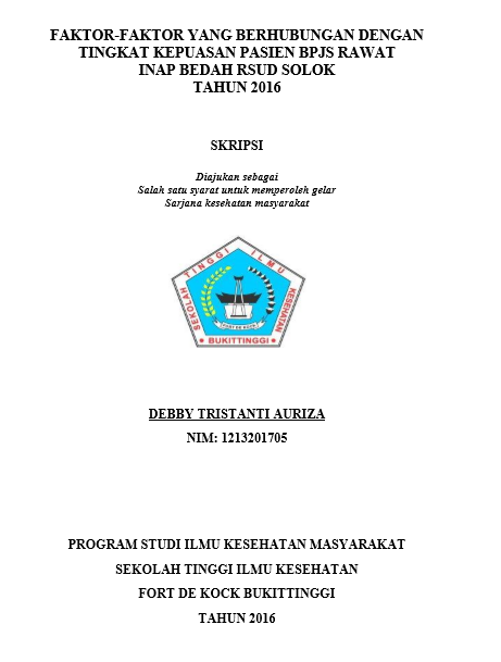 Cover Faktor-faktor yang Berhubungan dengan Tingkat Kepuasan Pasien Rawat Inap Bedah RSUD Solok Tahun 2016