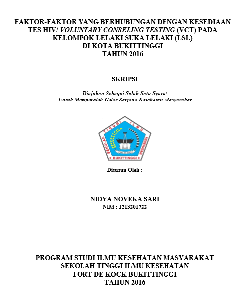 Cover Faktor- Faktor Yang Berhubungan Dengan Kesediaan Tes HIV/ Voluntary Counseling Testing (VCT) Pada Kelompok Lelaki Suka Lelaki (LSL) Di Kota Bukittinggi Tahun 2016