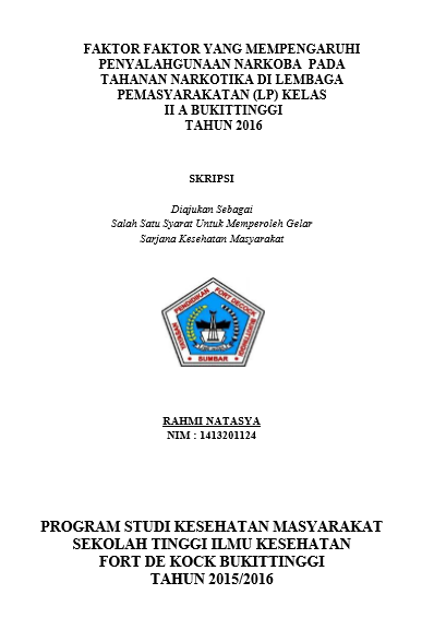 Cover Faktor –Faktor yang Mempengaruhi  Penyalahgunaan Narkoba Pada Tahanan Narkotika di Lembaga  Pemasyarakatan (LP) Kelas II A Bukittinggi Tahun 2016