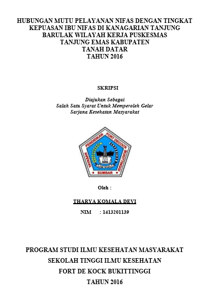 Cover Hubungan Mutu Pelayanan Nifas Dengan Tingkat Kepuasan Ibu Nifas Di Kanagarian Tanjung Barulak Wilayah Kerja Puskesmas Tanjung Emas Kabupaten Tanah Datar Tahun 2016