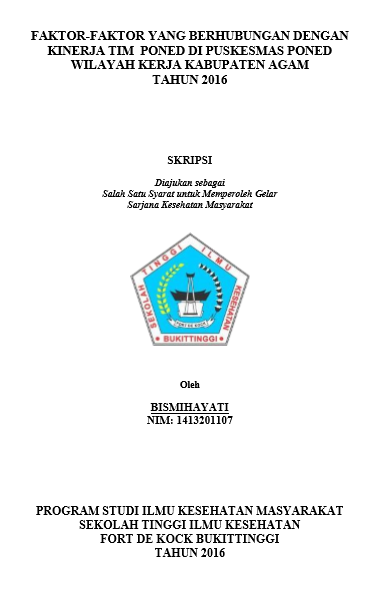 Cover Faktor-faktor yang Berhubungan dengan Kinerja Tim  PONED di Puskesmas PONED Wilayah Kerja Kabupaten Agam  Tahun 2016