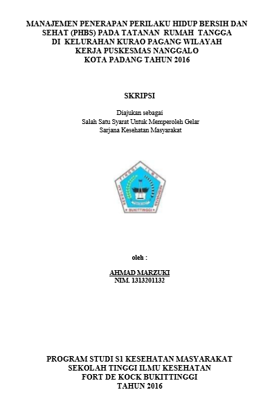 Cover Manajemen Penerapan Perilaku Hidup Bersih dan Sehat (PHBS) pada Tatanan  Rumah Tangga di Kelurahan Kurao Pagang Wilayah Kerja Puskesmas Nanggalo Kota Padang Tahun 2016