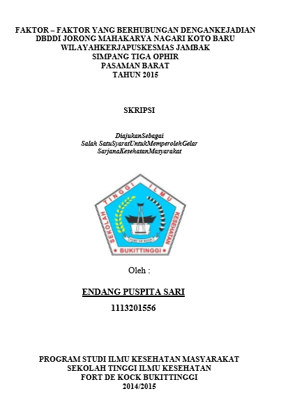 Cover Faktor – Faktor Yang Berhubungan Dengan Kejadian DBD Di  Jorong Mahakarya Kecamatan Luhak Nan Duo Wilayah Kerja Puskesmas Jambak  Simpang Tiga Ophir Pasaman Barat
