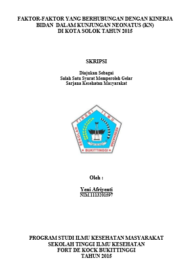 Cover Faktor-Faktor Yang Berhubungan Dengan Kinerja Bidan  Dalam Kunjungan Neonatus (KN) Di Kota Solok Tahun 2015
