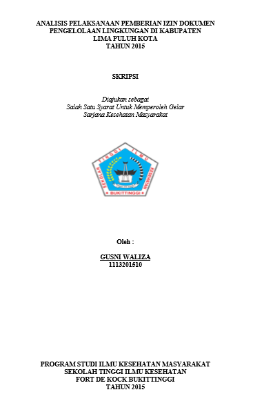 Cover Analisis Pelaksanaan Pemberian Izin Dokumen Pengelolaan Lingkungan Di Kabupaten lima puluh kota tahun 2015