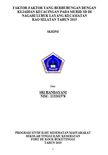Cover Faktor-faktor yang Berhubungan dengan Kejadian Kecacingan pada Murid SD di Nagari Lubuk Layang Kecamatan Rao Selatan Tahun 2015