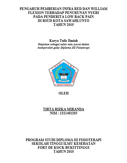 Cover Pengaruh Pemberian Infra Reddan William Flexion Terhadap Penurunan Nyeri Pada Penderita Low Back Pain di RSUD Kota Sawahlunto Tahun 2015