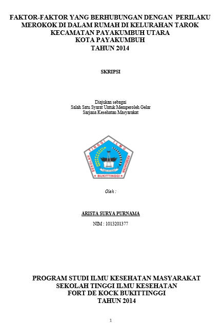 Cover Faktor-Faktor Yang Mempengaruhi Perilaku Merokok Didalam Rumah  Kelurahan Tarok Kecamatan Payakumbuh  Utara  Kota  Payakumbuh  Tahun  2014
