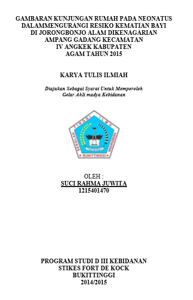 Cover Gambaran Kunjungan Rumah Pada Neonatus Dalam Mengurangi Resiko Kematian Bayi Di Jorong Bonjo  Alam Kecamatan Ampek Angkek Kabupaten Agam  Tahun 2015