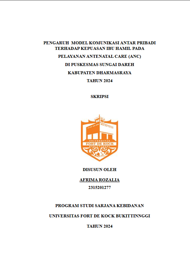 Cover Pengaruh Model Komunikasi Antar Pribadi Terhadap Kepuasan Ibu hamil Pada Pelayanan Antenatal Care Di Puskesmas Sungai Dareh Kabupaten Dharmasraya Tahun 2024